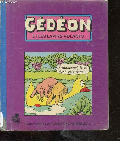 Gdon et les lapins volants - Collection la ronde des animaux