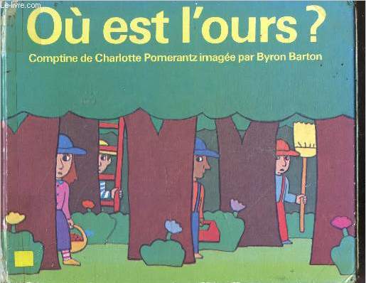 Ou est l'ours ? - Comptine