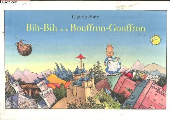 Bih-Bih et le Bouffron-Gouffron