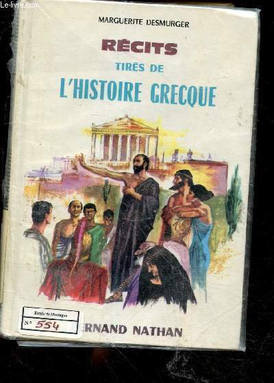 Recits tires de l'histoire grecque - Collection des contes et legendes de tous les pays