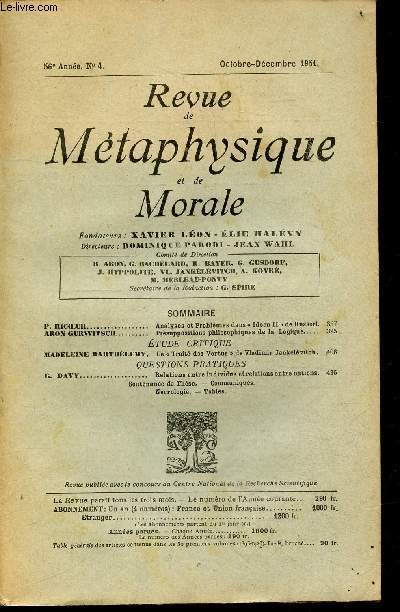 Revue de metaphysique et de morale - N4 octobre decembre 1951, 56e annee- analyses et problemes dans 