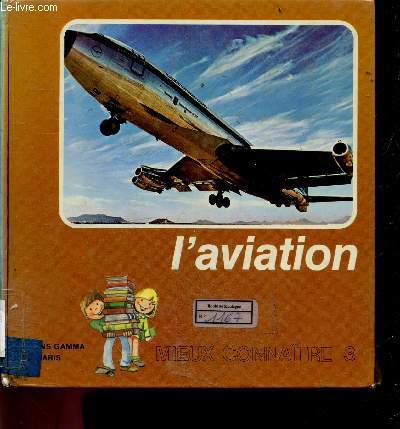 L'aviation - Collection Mieux connaitre N3