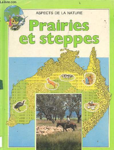 Prairies et steppes - Collection aspects de la nature