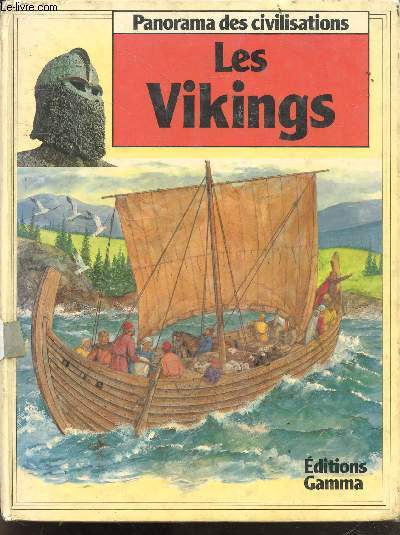 Les vikings - Collection panorama des civilisations