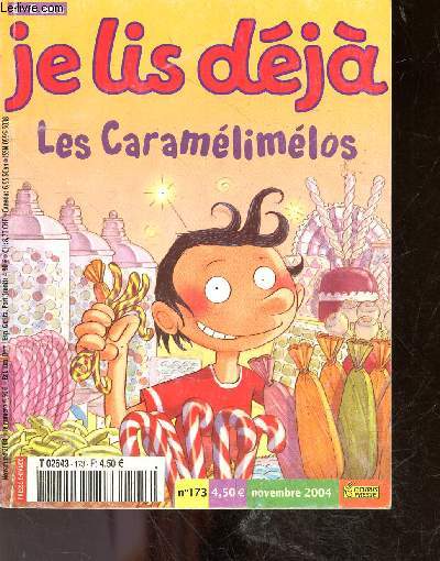 Je lis deja N173 novembre 2004- les caramelimelos, jeux, le coin des savants, blabla mic et lola, fiches  dtacher...