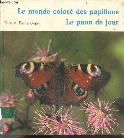 Le monde colore des papillons N5 - le paon de jour