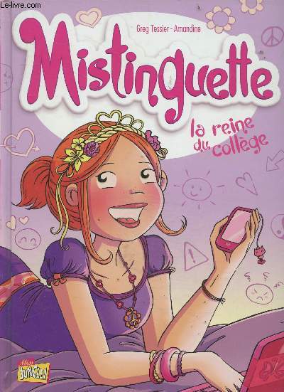 Mistinguette - Tome 3 : La Reine Du Collge
