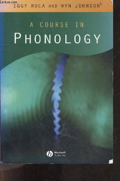 A Course in Phonology - phonetics and phonology, suprasegmental structure, advanced theory, cardinal vowels, sonorant consonants, the timing tier and the great vowel shift, syllable complexity : english phonotactics, tonal phonology, the phenomenon of...