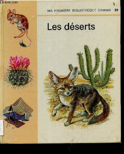 Les deserts - Ma premiere bibliotheque Gamma N23
