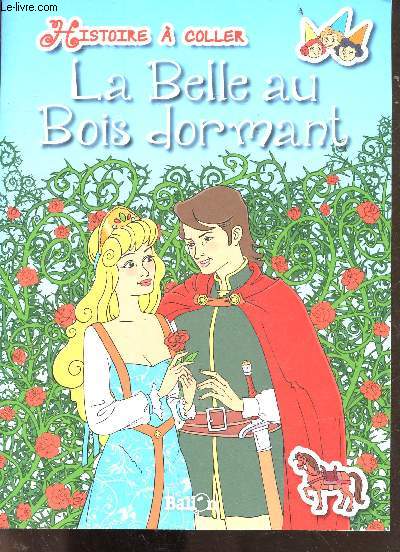 La Belle au Bois Dormant - histoire a coller