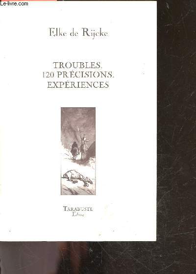 Troubles - 120 prcisions - Expriences - collection Doute B.A.T.