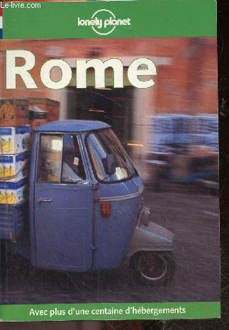 Rome 2001 - Guide Lonely Planet - avec plus d'une centaine d'hebergements