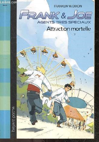 Frank & joe agents tres speciaux - Attraction mortelle - n4