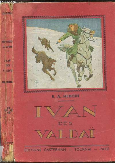 Ivan des Valdai - Histoire d'un orphelin russe - serie VI N608
