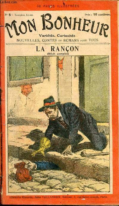 Mon bonheur n5 - 3e anne : La rancon (recit complet) par Joseph Montet, le chien des baskerville par conan doyle, voyages et aventures de Mlle friquette, les enfants du capitaine grant par jules verne, en famille par hector malot,...