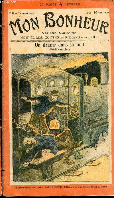 Mon bonheur n6 - 3e anne : Un drame dans la nuit (recit complet) de paul hubert, voyages et aventures de mlle friquette de boussenard louis, les enfants du capitaine grant de jules verne, le chien des baskerville de conan doyle, en famille ,...