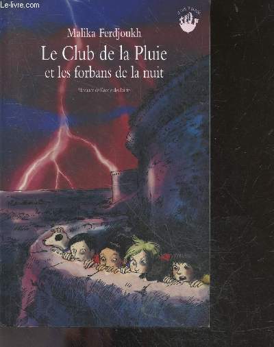 Le club de la pluie et les forbans de la nuit