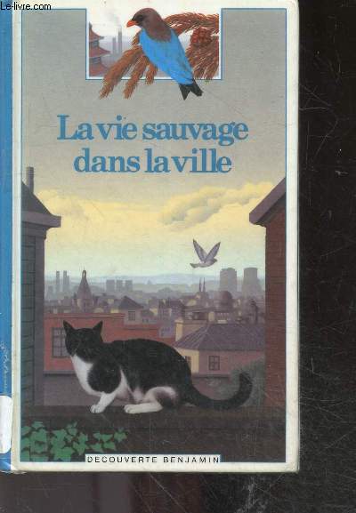 La vie sauvage dans la ville