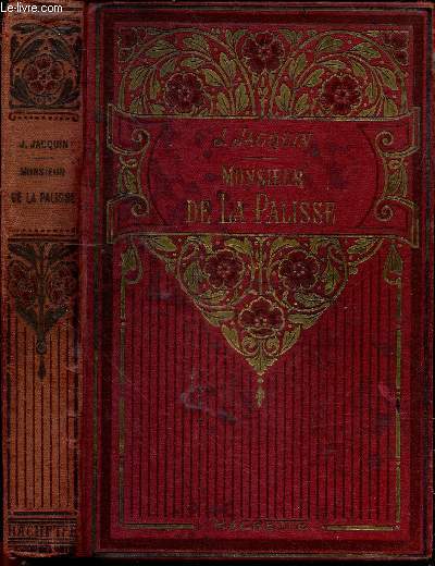 Monsieur de la palisse - Bibliotheque des ecoles et des familles - ouvrage orne de 49 gravures par ED. ZIER - 3e edition