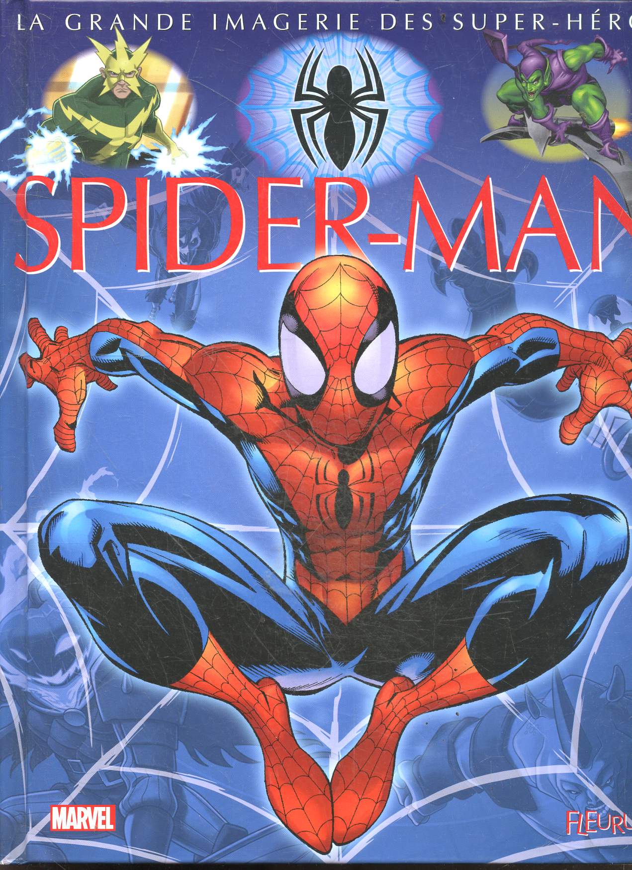 Spider-man - La grande imagerie des super heros