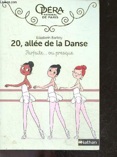 20, Alle De La Danse - Parfaite ... Ou Presque