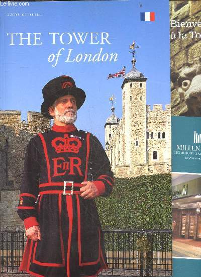 The tower of London - Guide officiel