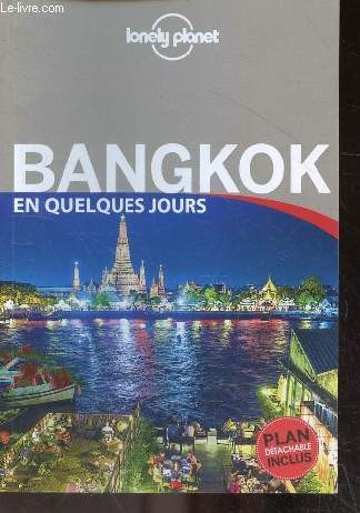 Bangkok En quelques jours - 3e edition