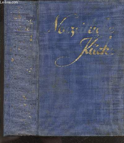 Die neuzeitliche Kuche - Ein praktischer Lehrkurs der Kochkunst und Ernahrungskunde sowie der Diatkuche - Vom Kuchenmeister Rudolf Zach und anderen Mitarbeitern.Mit rund 4000 Rezepten und Anleitungen, nebst 300 Abbildungen im Text und auf Farbdrucktafeln