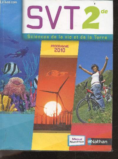 SVT 2de - sciences de la vie et de la terre - programme 2010