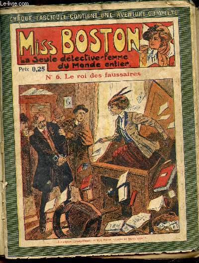 Miss boston la seule detective femme du monde entier - N°6 - Le Roi des faussaires