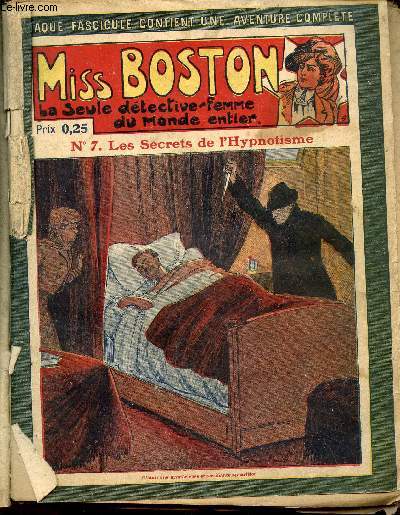 Miss boston la seule detective femme du monde entier - N°7 - Les Secrets de l'hypnotisme