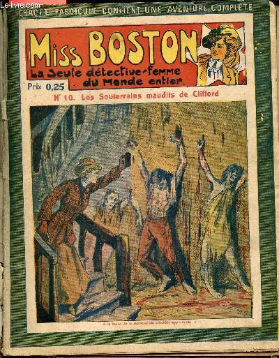 Miss boston la seule detective femme du monde entier - N°10 - Les Souterrains maudits de Clifford