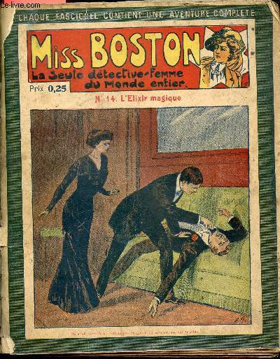 Miss boston la seule detective femme du monde entier - N°14 - L'Elixir magique