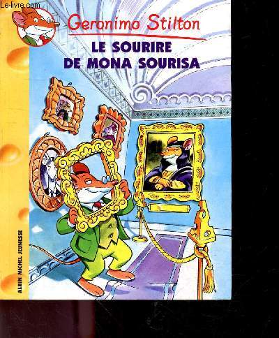 Le sourire de mona sourisa - n1 - des 8 ans