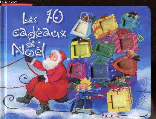 Les 10 cadeaux de Nol