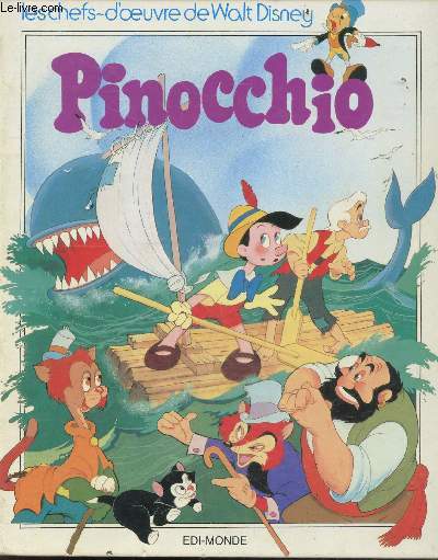 Pinocchio - Les chefs d'oeuvre de Walt Disney