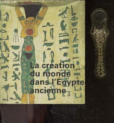 La creation du monde dans l'egypte ancienne