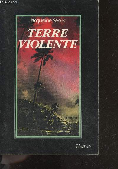 Terre Violente - Roman