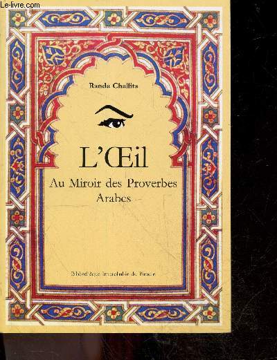 L'oeil - au miroir des proverbes arabes