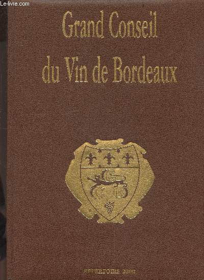 Grand conseil du vin de Bordeaux - Repertoire 2000