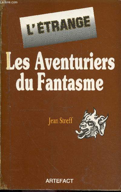 Les aventuriers du fantasme - Collection l'trange.