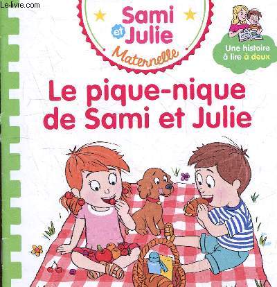 Sami et Julie maternelle - Le pique-nique de Sami et Julie - livre  deux voix.
