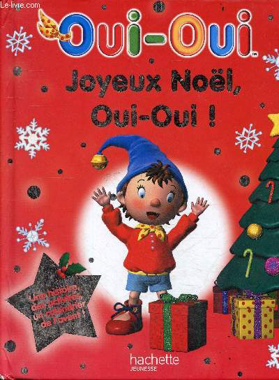 Oui-Oui - Joyeux Nol Oui-Oui !