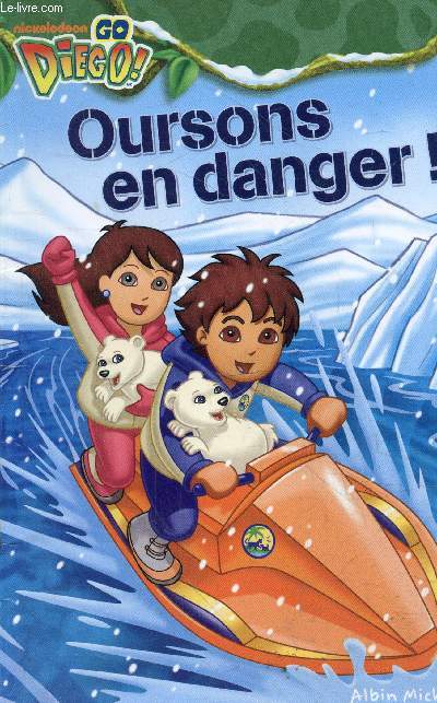 Go Diego ! oursons en danger ! - livre  deux voix.