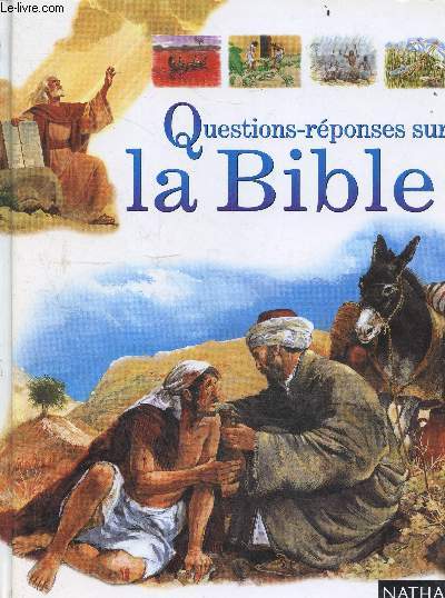 Questions-rponses sur la bible.