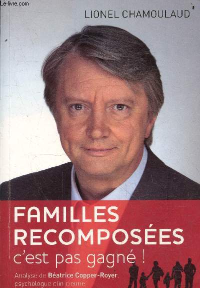 Familles recomposes c'est pas gagn !