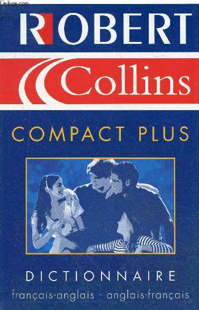 Robert Collins compact plus dictionnaire franais-anglais/anglais-franais.