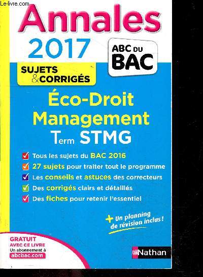 Annales 2017 sujets & corrigs - Economie-droit management des organisations Term STMG.