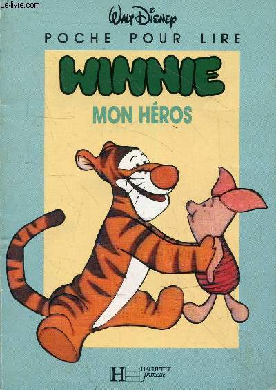 Winnie mon hros - Collection poche pour lire.