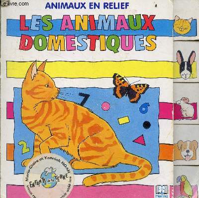 Les animaux domestiques - Collection animaux en relief.